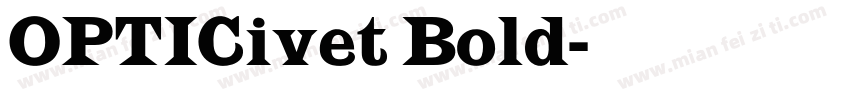 OPTICivet Bold字体转换